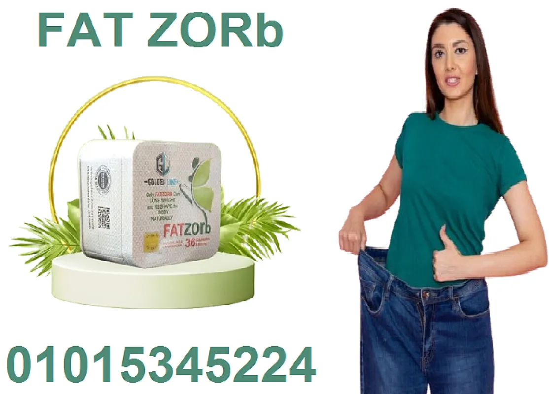 "أقوى كبسولات للتخسيس؟ فات زورب بدون منافس!" 01015345224