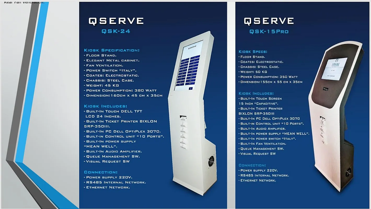 Kiosk QSK 19 كيوسك انتظار العملاء كيوسيرف شاشة مقاس 19 او 22 بوصة باللمس طابعة حرارية جهاز كمبيوتر لتشغيل النظام وحدة الكنترول مكبر صوتى 20 وات وحدة القدرة كابينة خارجية ذات شكل جذاب و أنيق عدد 2 سماعة صوت