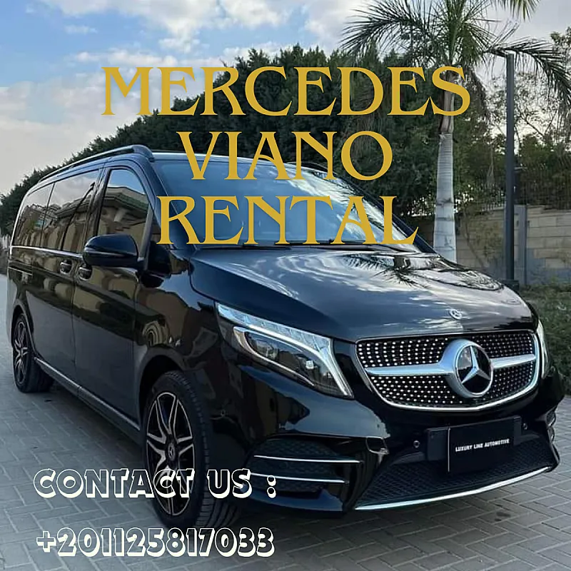 ايجار مرسيدس فيانو فان العائلي بالسائق للرجال الاعمال 01125817033
