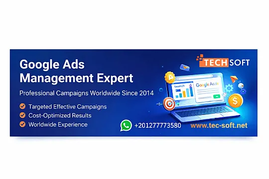 ❖ خبراء إعلانات Google Ads منذ 2014 Tech Soft